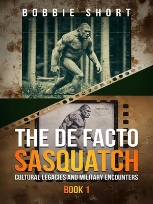 cover image of The De Facto Sasquatch (Book 1)